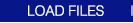 LOAD FILES